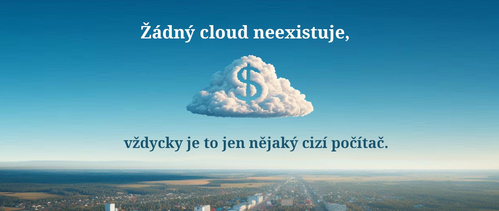 PiCloud - There is no cloud! PiCloud - Cloud neexistuje!